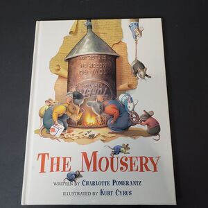 The Mousery Childhood Picture Book HB Kids Charlotte Pomerantz Preschool Grade 2